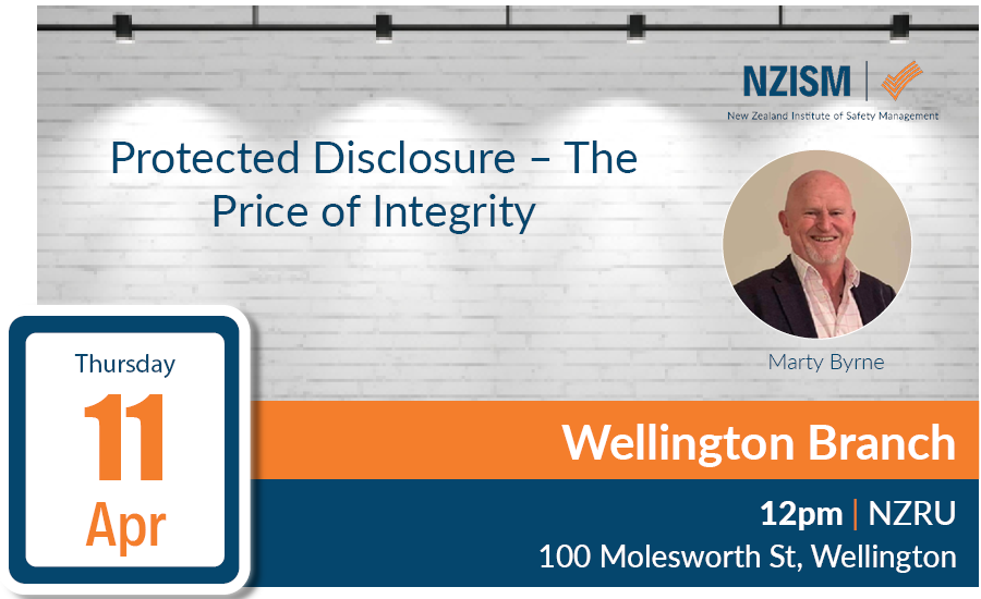 image for Wellington Branch: Protected Disclosure – The Price of Integrity