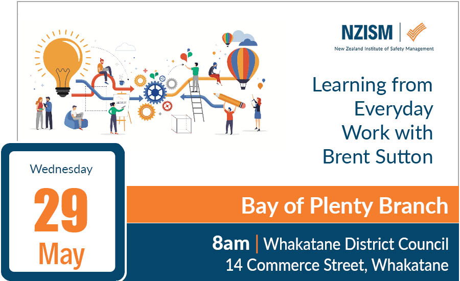 image for Bay of Plenty Branch: Learning from Everyday Work with Brent Sutton (Whakatane)