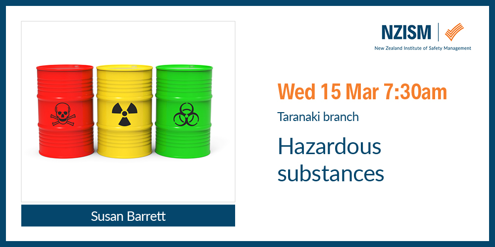 image for Taranaki Branch Webinar: Hazardous Substances