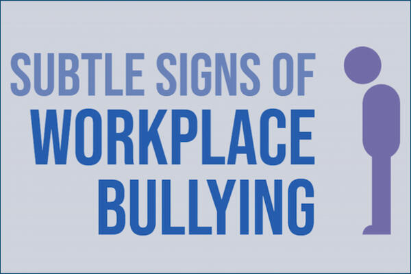image of 5 subtle behaviours that are actually workplace bullying